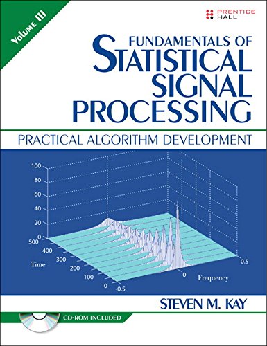 Fundamentals Of Statistical Signal Processing Volume 3