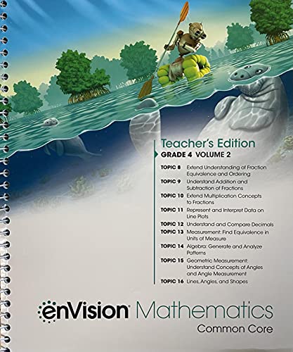 enVision Mathematics; Common Core, Grade 4 Volume 2, Teacher Edition, c. 2020, 9780134954912, 0134954912 [Spiral-bound] Randall I. Charles