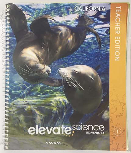 Elevate Science Gr. 1 Segments 1-4 California Teacher Edition [Spiral-bound] Zipporah Miller; Michael J. Padilla and Michael E. Wysession