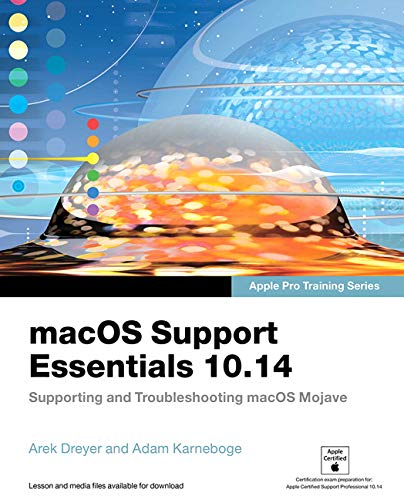 Macos Support Essentials 10.14 Apple Pro Training Series