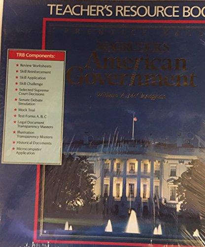1991 Annotated Teacher's Edition Prentice Hall (Magruder's American Government) [Hardcover] William A. McClenaghan