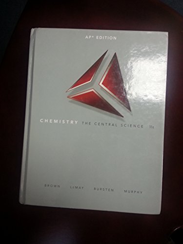 Chemistry: The Central Science: AP Edition [Hardcover] Brown, Theodore L.; LeMay, H. Eugene, Jr.; Bursten, Bruce E. and Murphy, Catherine J.