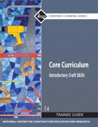 Core Curriculum Trainee Guide 2009 Revision Hardcover