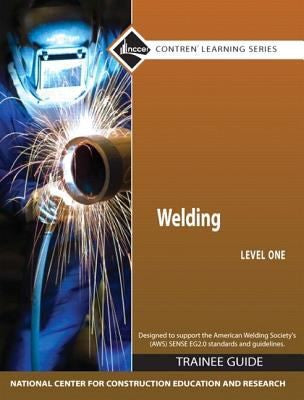 Welding Level 1 Trainee Guide Hardcover
