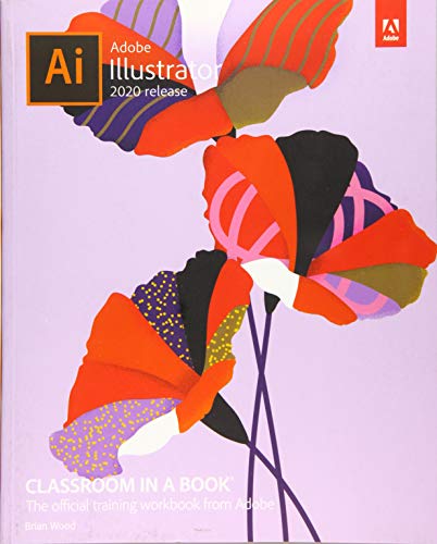 Adobe Illustrator Classroom In A Book 2020 Release