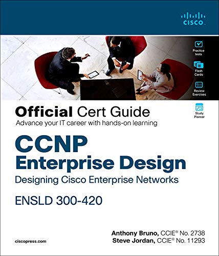 Ccnp Enterprise Design Ensld 300 420 Official Cert Guide