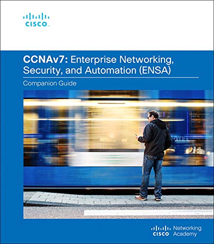Enterprise Networking Security & Automation Companion Guide Ccnav7