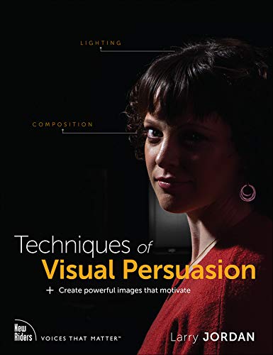Techniques Of Visual Persuasion