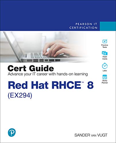 Red Hat Rhce 8 Ex294 Cert Guide