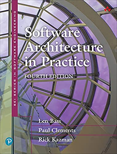 Software Architecture In Practice 4e