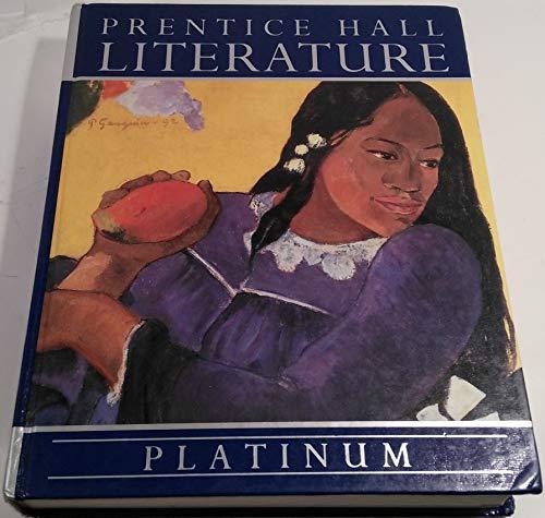 Prentice Hall Literature: Platinum [Hardcover] Roger Babusci; Joan Baron and Joe Claro