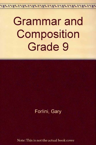 Grammar and Composition Grade 9 [Hardcover] Prentice Hall College Div