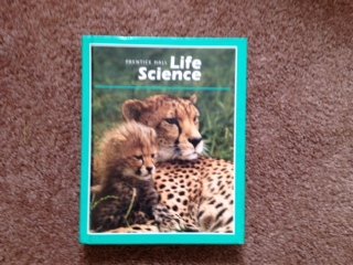 Prentice Hall Life Science/Student Text [Hardcover] Wright, Jill and Coble, Charles R.