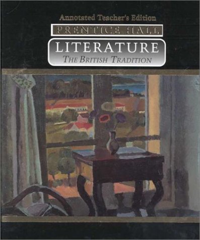 Prentice Hall Literature: The British Tradition [Hardcover] Prentice Hall