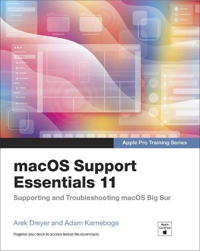 Macos Support Essentials 11 Apple Pro Training Series