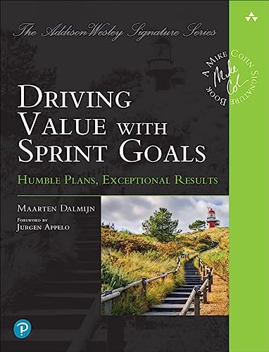 Driving Value With Sprint Goals