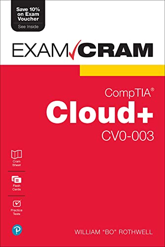 Comptia Cloud+ Cv0 003 Exam Cram