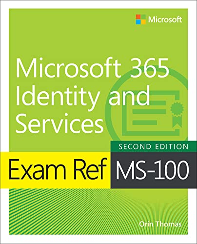 Exam Ref Ms 100 Microsoft 365 Identity & Services 2e