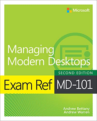 Exam Ref Md 101 Managing Modern Desktops 2e