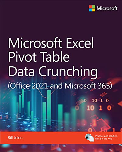 Microsoft Excel Pivot Table Data Crunching Office 2021 & Microsoft 365