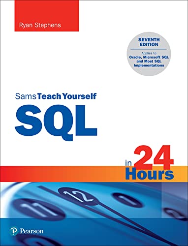 Sql In 24 Hours Sams Teach Yourself 7e