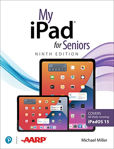 My Ipad For Seniors Covers All Ipads Running Ipados 15 9e