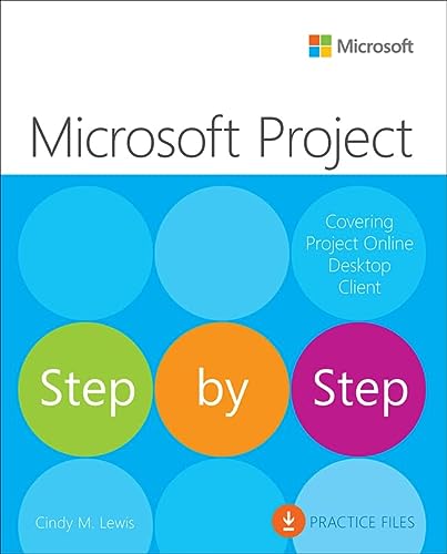 Microsoft Project Step By Step Covering Project Online Desktop Client