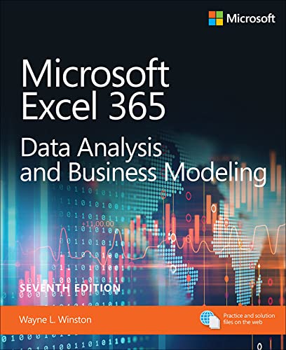 Microsoft Excel Data Analysis & Business Modeling Office 2021 & Microsoft 365 7e