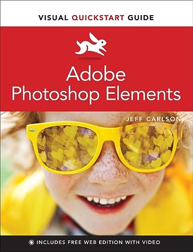 Adobe Photoshop Elements Visual Quickstart Guide