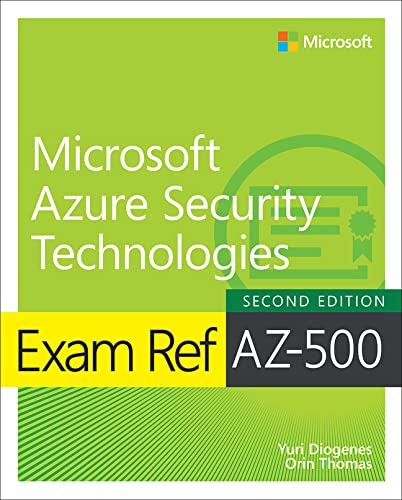 Exam Ref Az 500 Microsoft Azure Security Technologies 2 E 2e