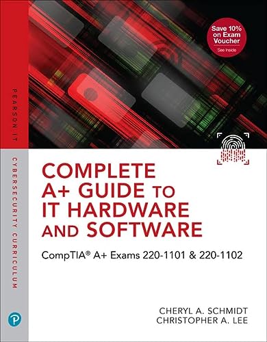 Complete A+ Guide To It Hardware & Software 9e