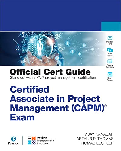 Certified Associate In Project Management Capm Exam Official Cert Guide