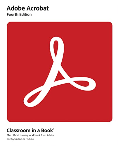 Adobe Acrobat Classroom In A Book 4e