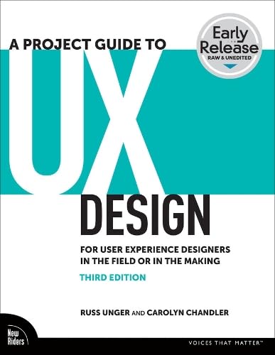 A Project Guide To Ux Design 3e
