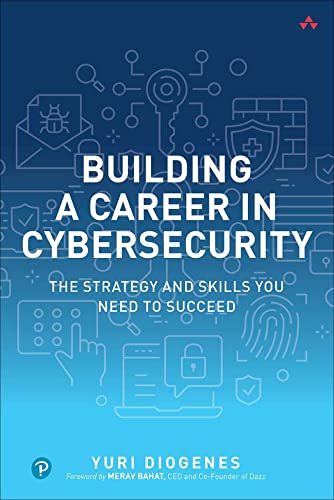 Building A Career In Cybersecurity