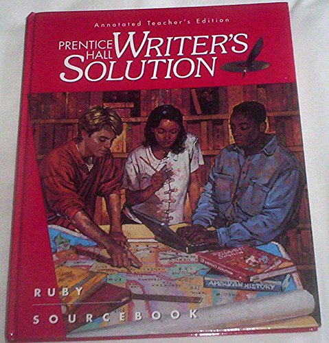 Prentice Hall Writer's Solution (Annotate Teacher's Edition) [Textbook Binding] Prentice Hall Publishing