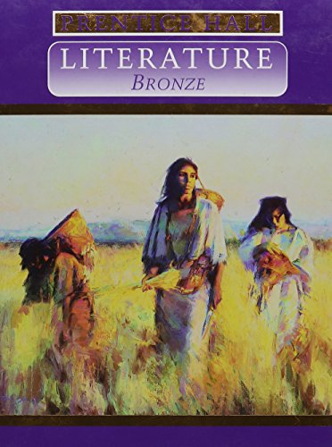 Prentice Hall Literature Bronze Edition Prentice Hall