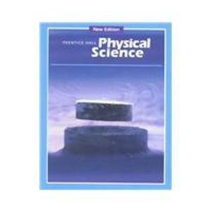 Prentice Hall Physical Science [Hardcover] Hurd; Bacher and Silver