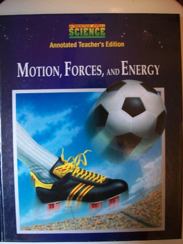 Motion, Forces, and Energy [Textbook Binding] Maton