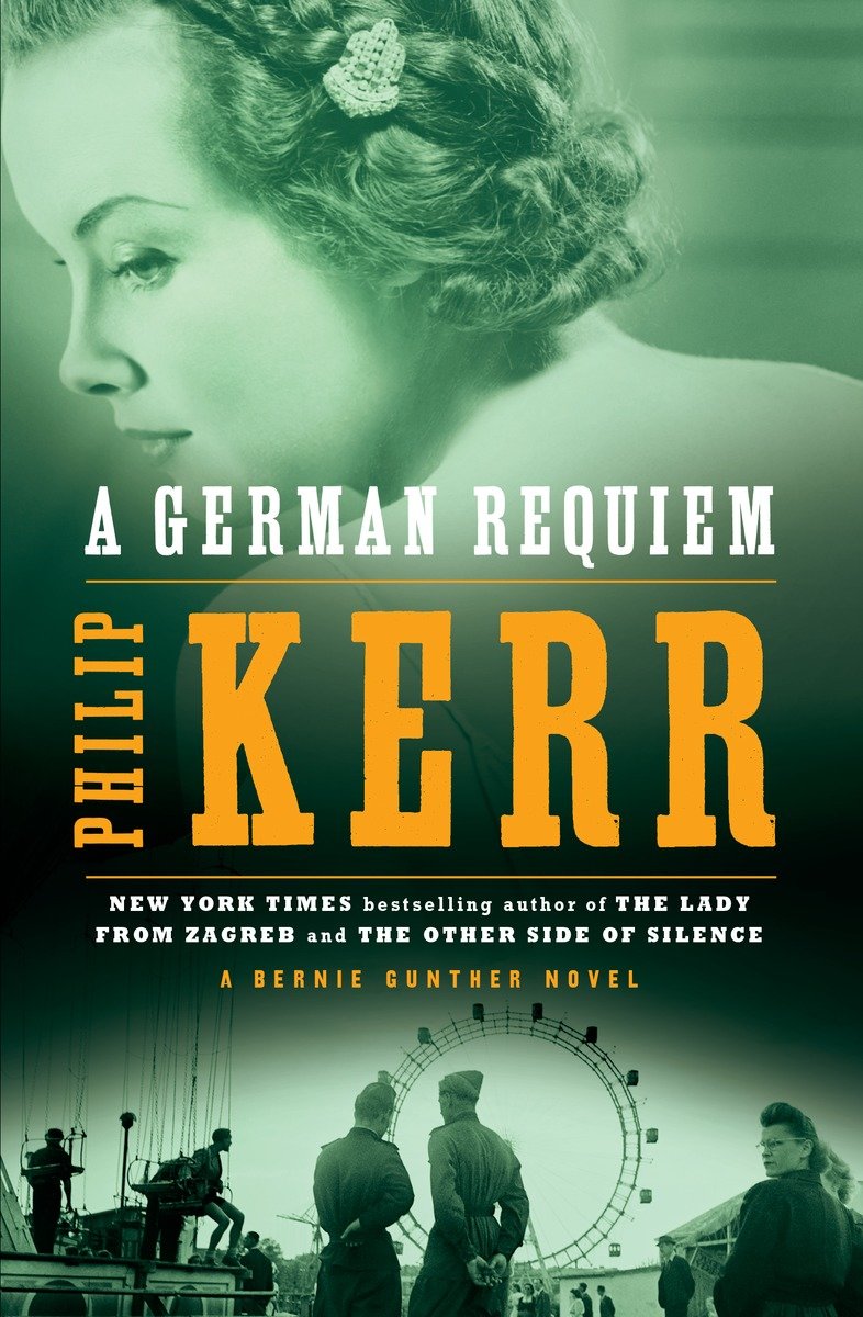 A Bernie Gunther Novel