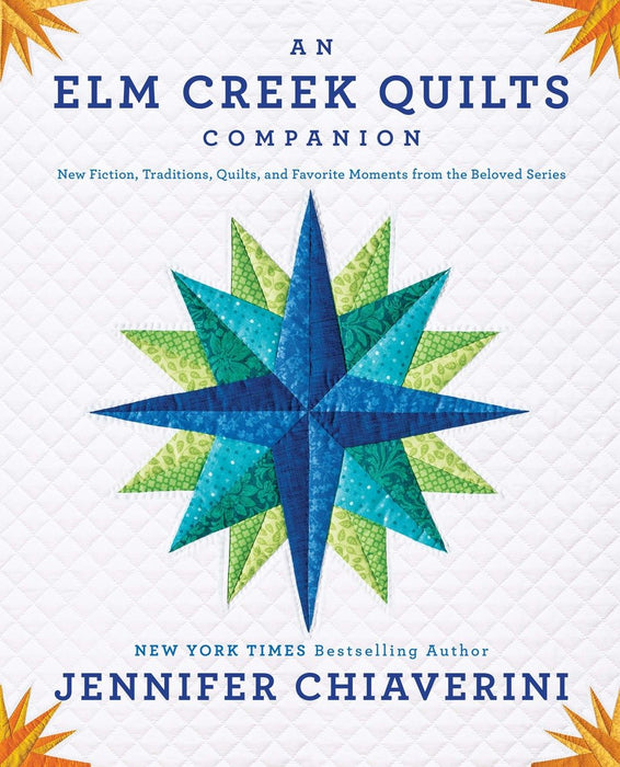 An Elm Creek Quilts Companion