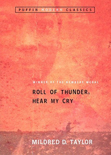 Roll of Thunder, Hear My Cry [Paperback] Taylor, Mildred D.