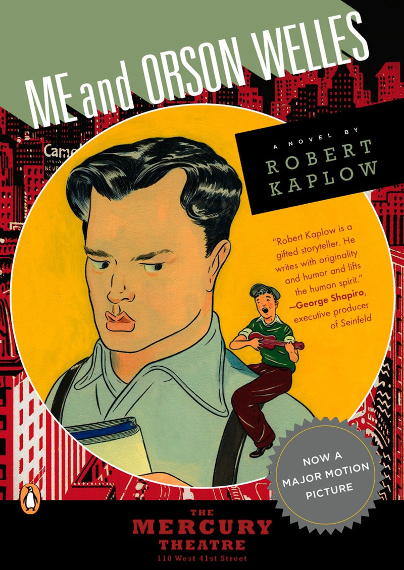 Me and Orson Welles