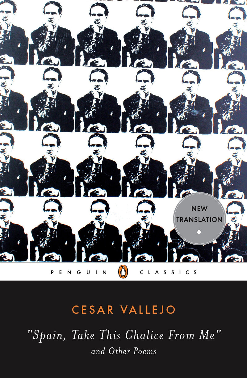 España, aparta de mí este cáliz y otros poemas
