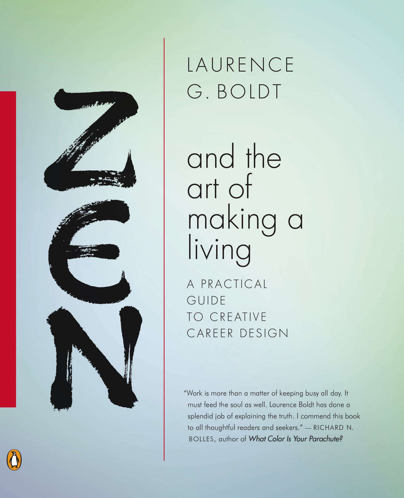 Zen and the Art of Making a Living