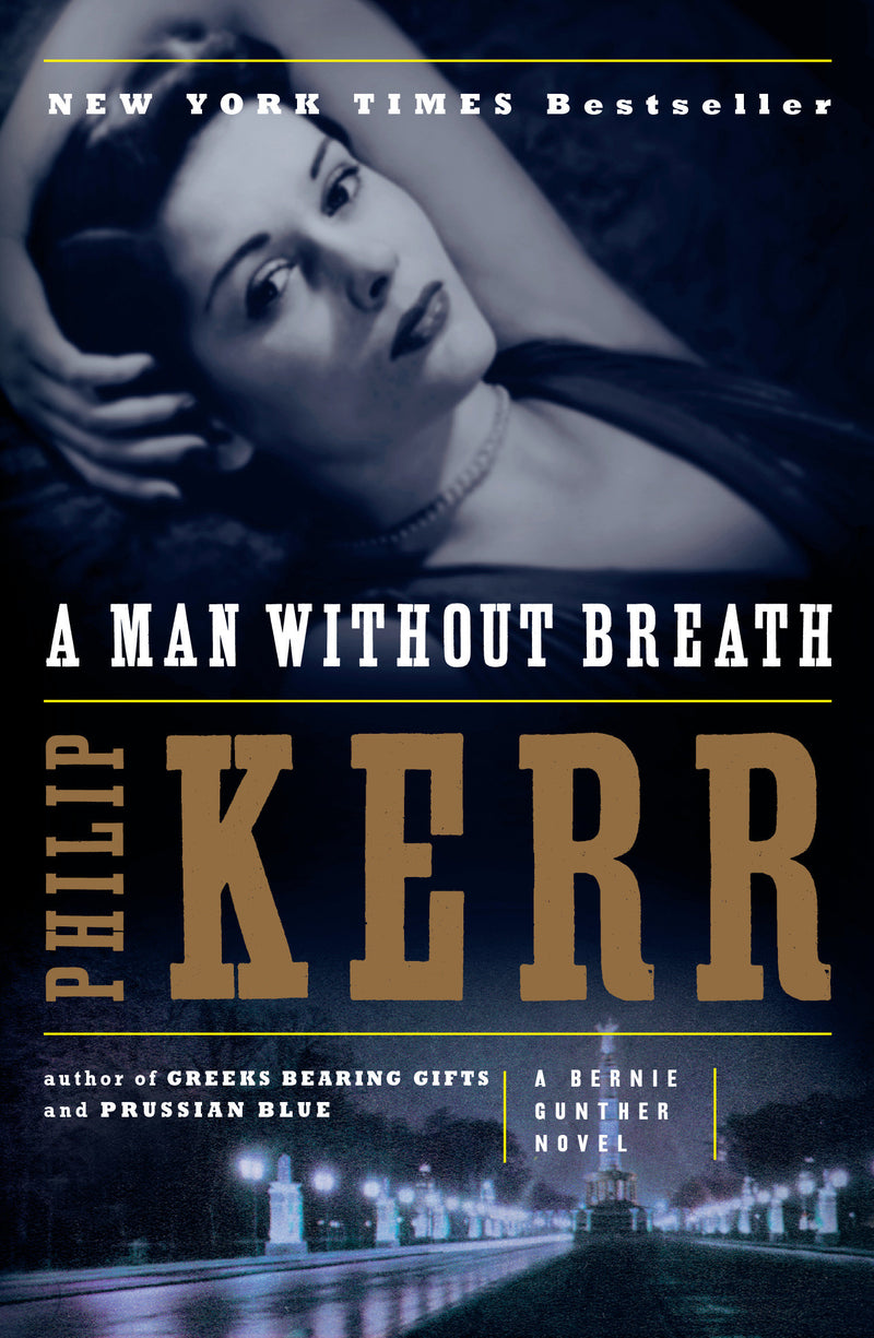 A Bernie Gunther Novel