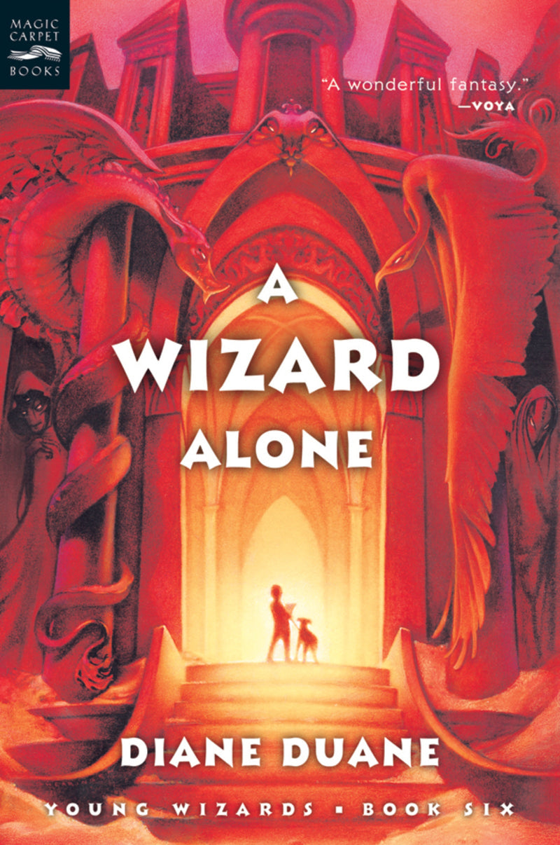 A Wizard Alone: The Sixth Book in the Young Wizards Series