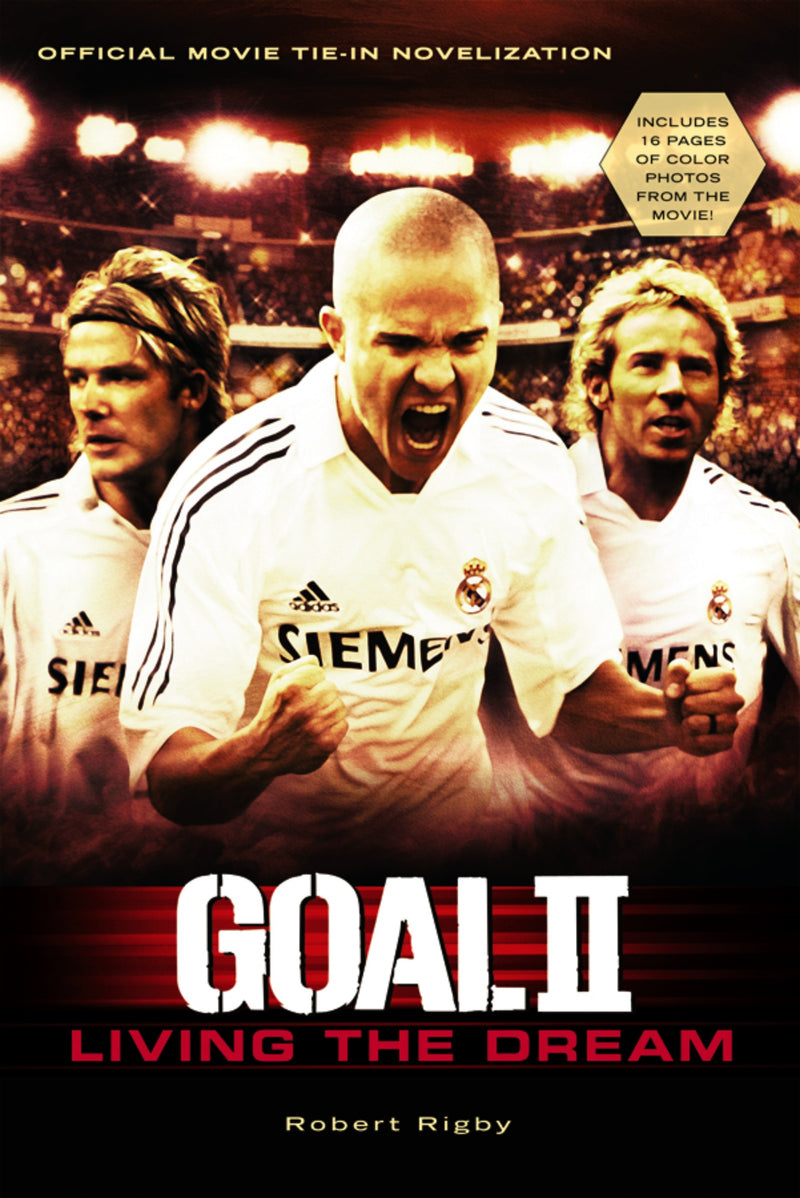 Goal Ii: Living the Dream