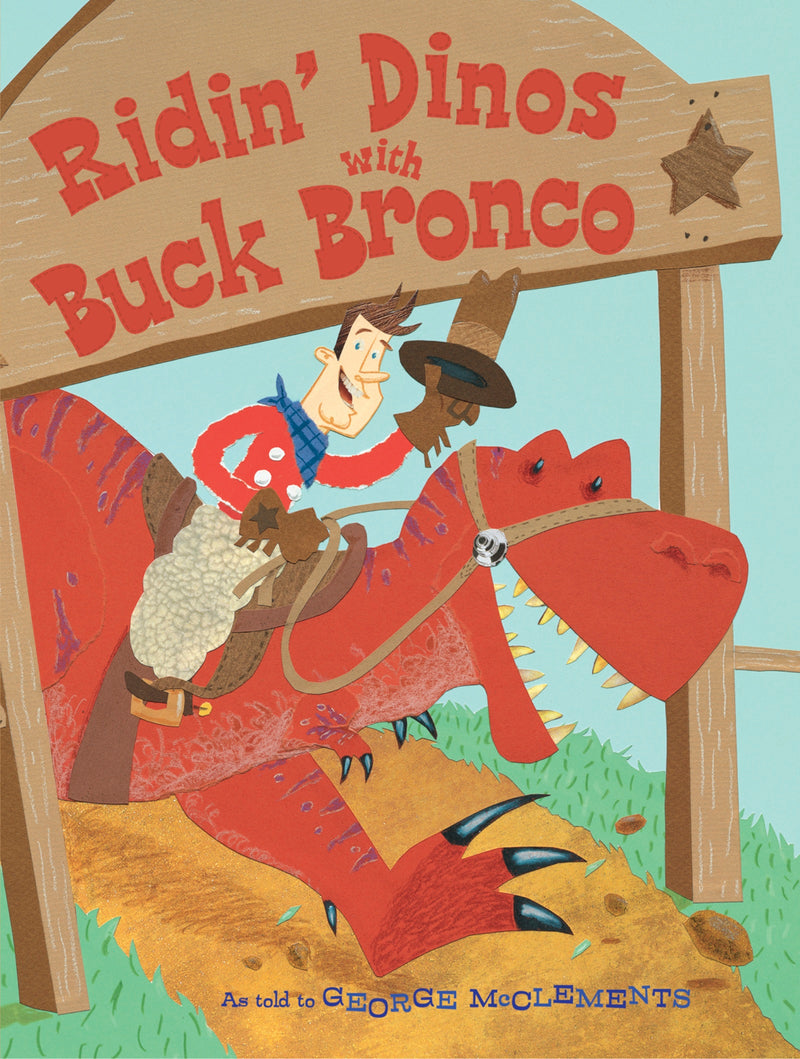 Ridin' Dinos with Buck Bronco
