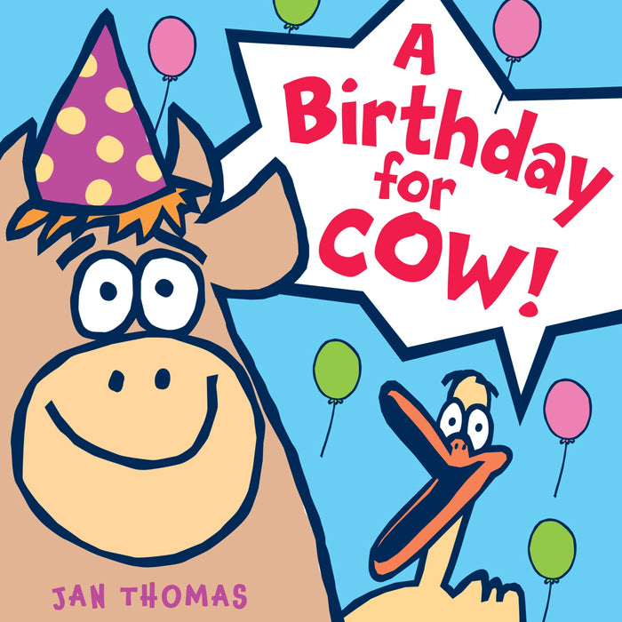 A Birthday for Cow!